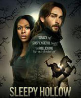 Смотреть Онлайн Сонная Лощина / Sleepy Hollow [2013]
